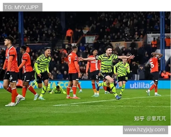 阿森纳与哈镇激战全场精彩集锦回顾尽览比赛亮点与精彩瞬间 阿森纳与哈镇激战全场精彩集锦回顾尽览比赛亮点与精彩瞬间